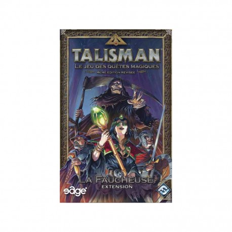  Talisman : La Faucheuse