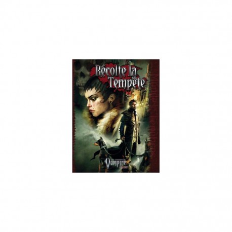 Vampire le requiem 2 recolte la tempete