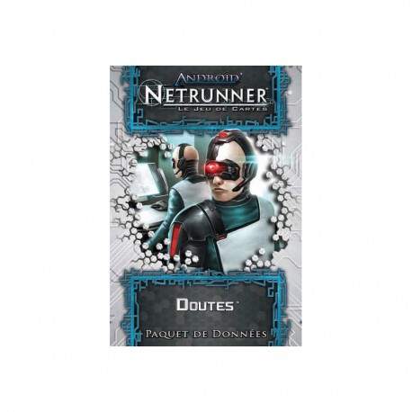  Android Netrunner JCE : Doutes