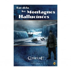 Appel de Cthulhu V6 - par dela les montagnes hallucinées