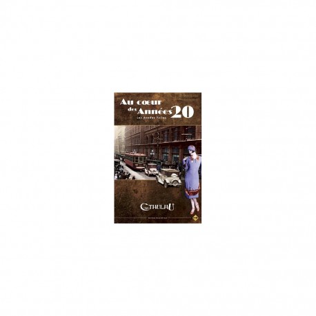 Cthulhu V6 - au coeur des années 20