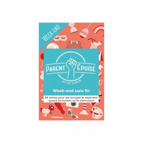 Parent Epuise - kit de survie week-end