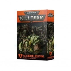 Kill team - souche deletere