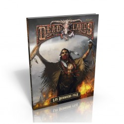 Deadlands reloaded - les derniers fils