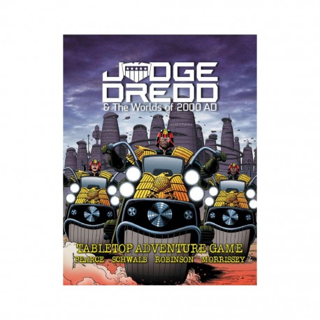 Judge Dredd & the worlds of 2000 AD Core Rulebook
