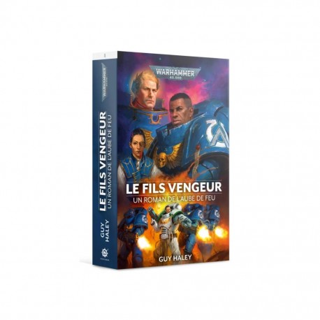 Fils vengeur - aube de feu - roman GW
