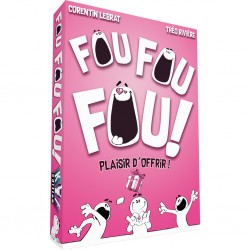 Fou fou fou - plaisir d' offrir