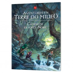 Aventures en terre du milieu - campagne en foret noire