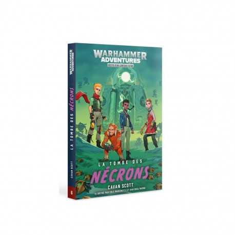 Tombe des necrons - warhammer adventures - roman GW