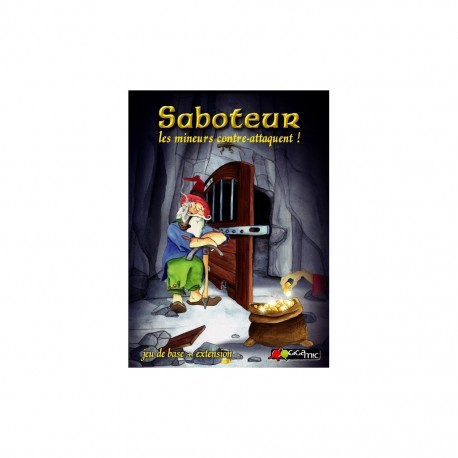 SABOTEUR LES MINEURS CONTRE ATTAQUE