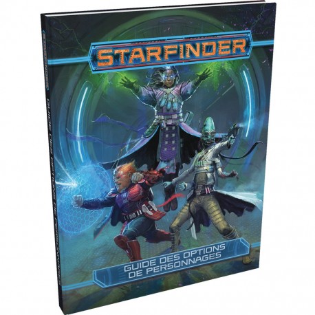 Starfinder - guide des options des personnages