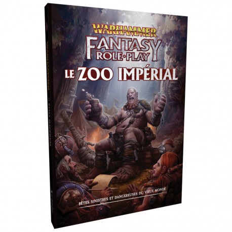 Warhammer fantasy 4 - le zoo imperial