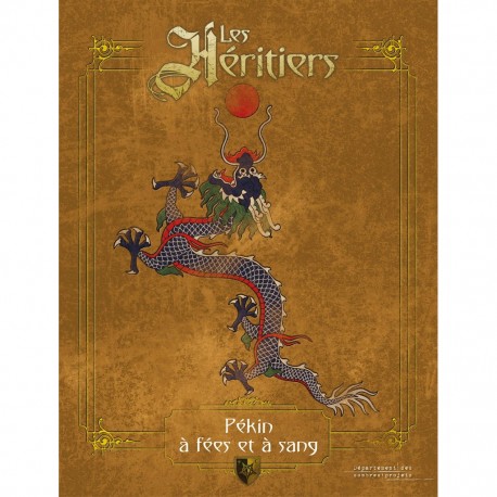 Heritiers - pekin a fees et a sang