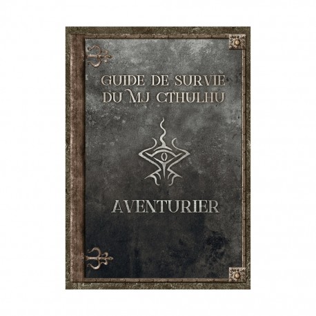 Guide de survie du mj cthulhu aventurier