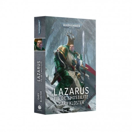 Lazarus - fil de l' hostilite - roman GW
