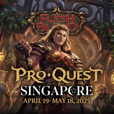 Inscription Flesh & Blood Pro Quest Singapore