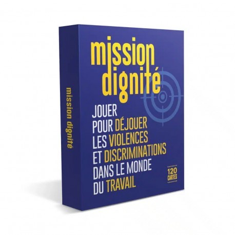 Mission dignite