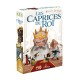 Caprices du roi