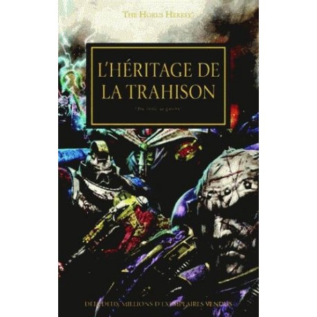 L'HÉRITAGE DE LA TRAHISON               