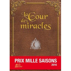 LA COUR DES MIRACLES