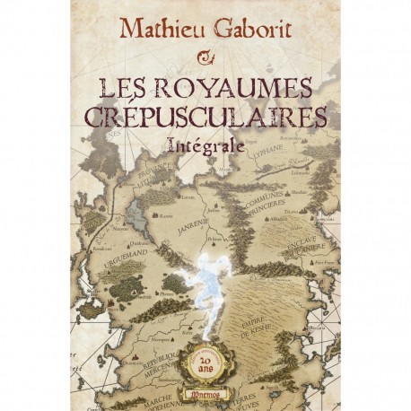 LES ROYAUMES CREPUSCULAIRES INTEGRALE 