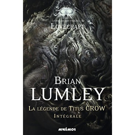 LA LEGENDE DE TITUS CROW L'INTEGRALE