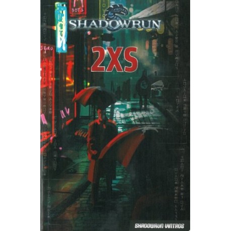 SHADOWRUN 2XS