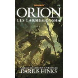 ORION TOME 2 LES LARMES D'ISHA