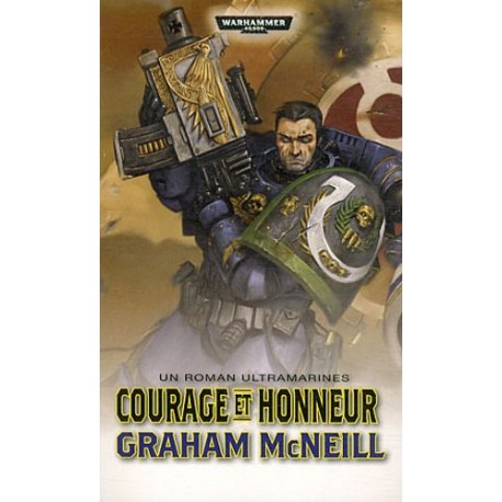 WARHAMMER 40000 COURAGE ET HONNEUR