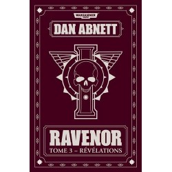 WARHAMMER 40000 RAVENOR TOME 3 REVELATIONS