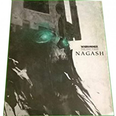 WARHAMMER THE END TIMES NAGASH