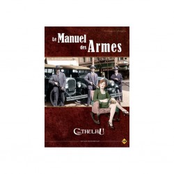 L'APPEL DE CTHULHU  LE MANUEL DES ARMES