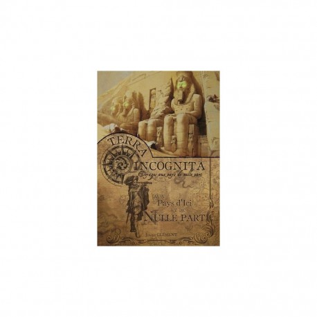 Terra Incognita 3 Pays D'Ici Et D'Ailleurs

