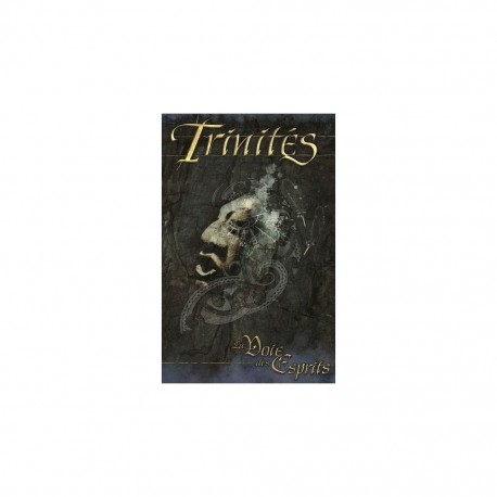 Trinites - La Voie Des Esprits
