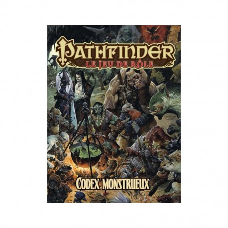 Pathfinder Codex Monstrueux
