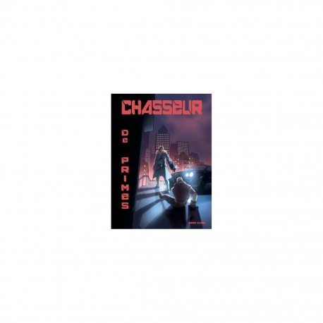 Chasseur De Primes - Livre De Base
