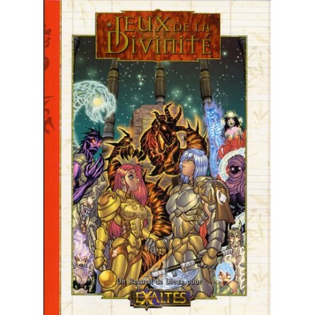 EXALTES : Jeux De La Divinite
