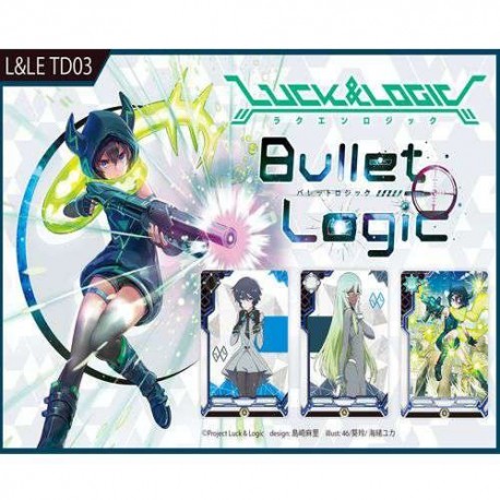 Luck & logic - trial deck bullet logic